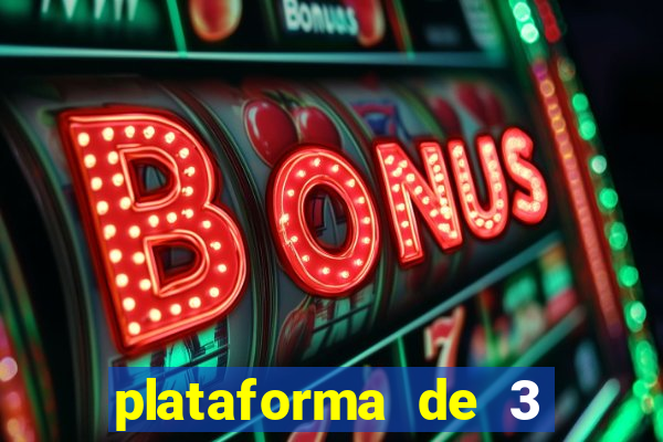 plataforma de 3 reais jogo